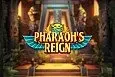 Pharaoh's Reign