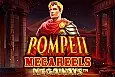 Pompeii Megareels Megaways