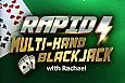 Rapid Multi-Hand Blackjack With Rachael