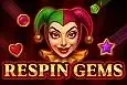 Respin Gems