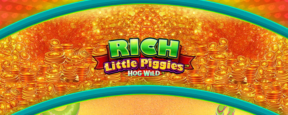 Rich Little Piggies Hog Wild