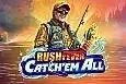 Rush Fever Catch'em All