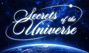 Secrets of the Universe