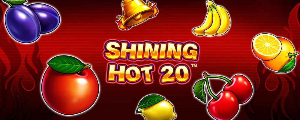 Shining Hot 20