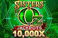 Sisters of Oz Jackpots