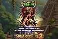 Spear of Fire 2