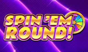 Spin 'Em Round!™