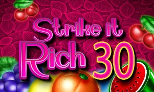 Strike it Rich 30