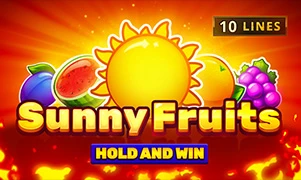 Sunny Fruits: Hold & Win