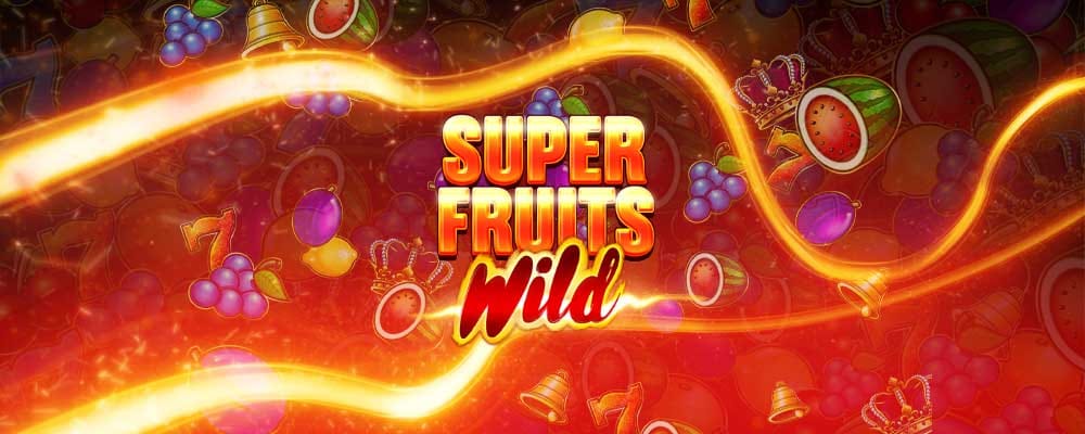 Super Fruits Wild