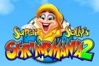 Super Sally’s Shrimpmania 2