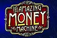 The Amazing Money Machine