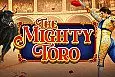 The Mighty Toro