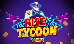 The Rise Of The Tycoon