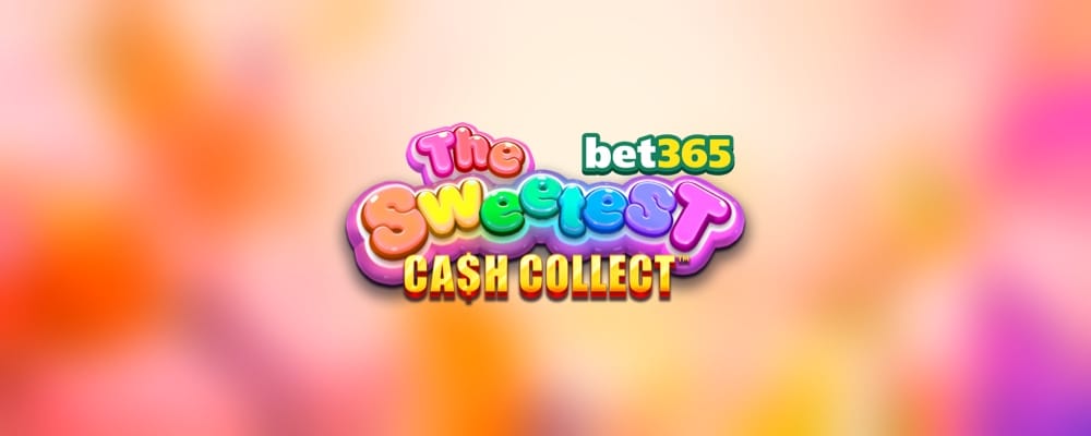 The Sweetest: Cash Collect