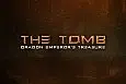 The Tomb: Dragon Emperor's Treasure
