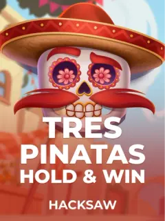 Tres Pinatas Hold & Win