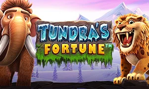 Tundra’s Fortune™