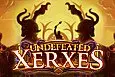 Undefeated Xerxes