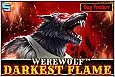 Werewolf - Darkest Flame