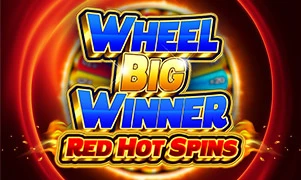 Wheel Big Winner Red Hot Spins